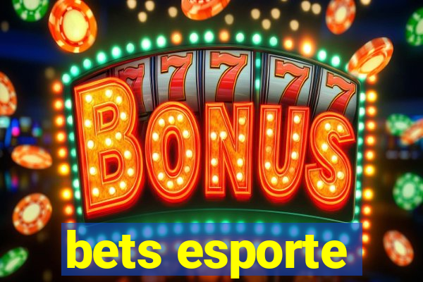 bets esporte